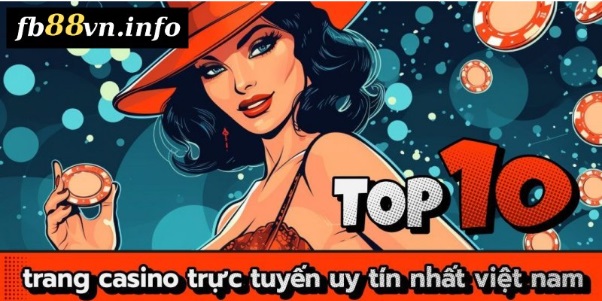 Casino FB88 – Cơ Hội Thắng Lớn Với Nhiều Trò Chơi Hấp Dẫn