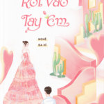 Rơi Vào Tay Em