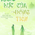 Năng Lực Của Đồng Tiền