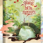 Xuân Giang Hoa Nguyệt