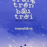 Anh Là Trăng Trên Bầu Trời