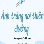 Ánh Trăng Nơi Thiên Đường