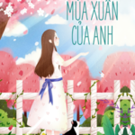 Mùa Xuân Của Anh