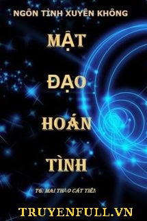 Mật Đạo Hoán Tình