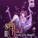 Sinh Hoạt Trong Tiểu Thuyết Ngọt Sủng