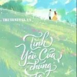 Tình Yêu Của Chúng Ta