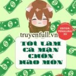 Tôi Làm Cá Mặn Chốn Hào Môn