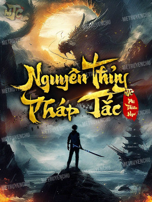 Dân mạng review truyện Nguyên Thủy Pháp Tắc